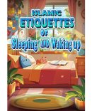 Etiquette of Sleeping and Awaking up