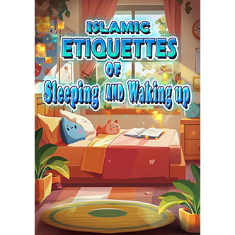Etiquette of Sleeping and Awaking up